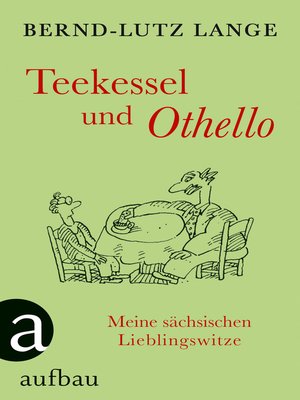 cover image of Teekessel und Othello